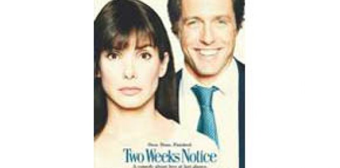 Two Weeks Notice parents guide