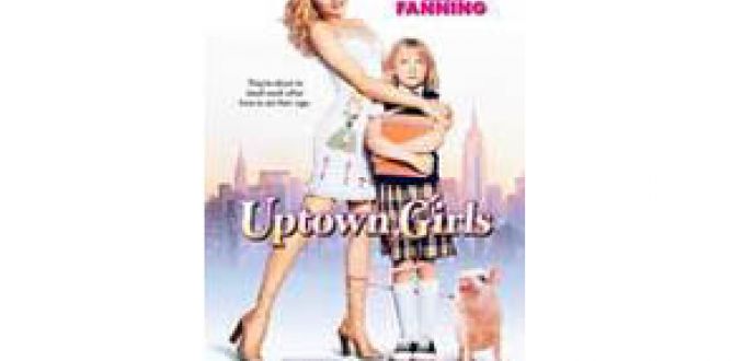 Uptown Girls parents guide