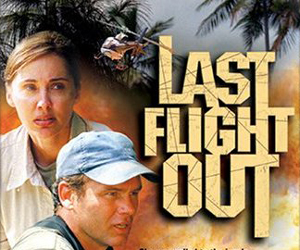 Last Plane Out movie