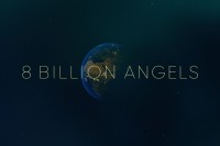 8 Billion Angels 8 Billion Angels