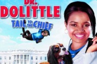 Dr. Dolittle: Tail To The Chief Dr. Dolittle: Tail To The Chief