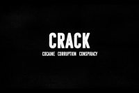 Crack: Cocaine, Corruption, & Conspiracy