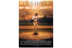 MOVIE REVIEW  For Love of the Game (1999) – Bored and Dangerous